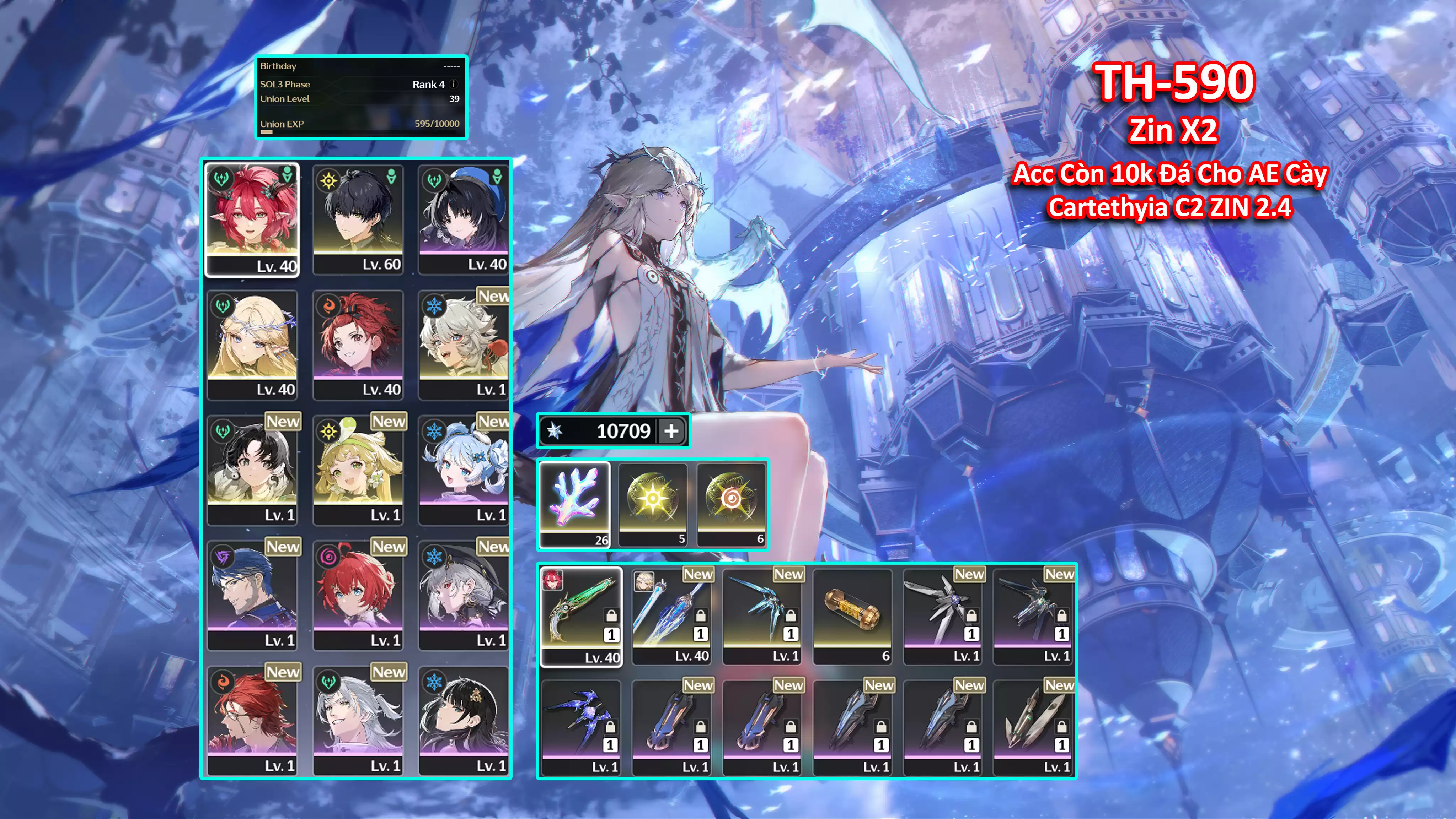 [Siêu Phẩm ] TH-590 Cartethyia (Trấn) + Ciaccona (Trấn) + Verina (Trấn) + Jianxin + Lingyang + 10k đá + Zin map + event từ 2.4 đến bây giờ