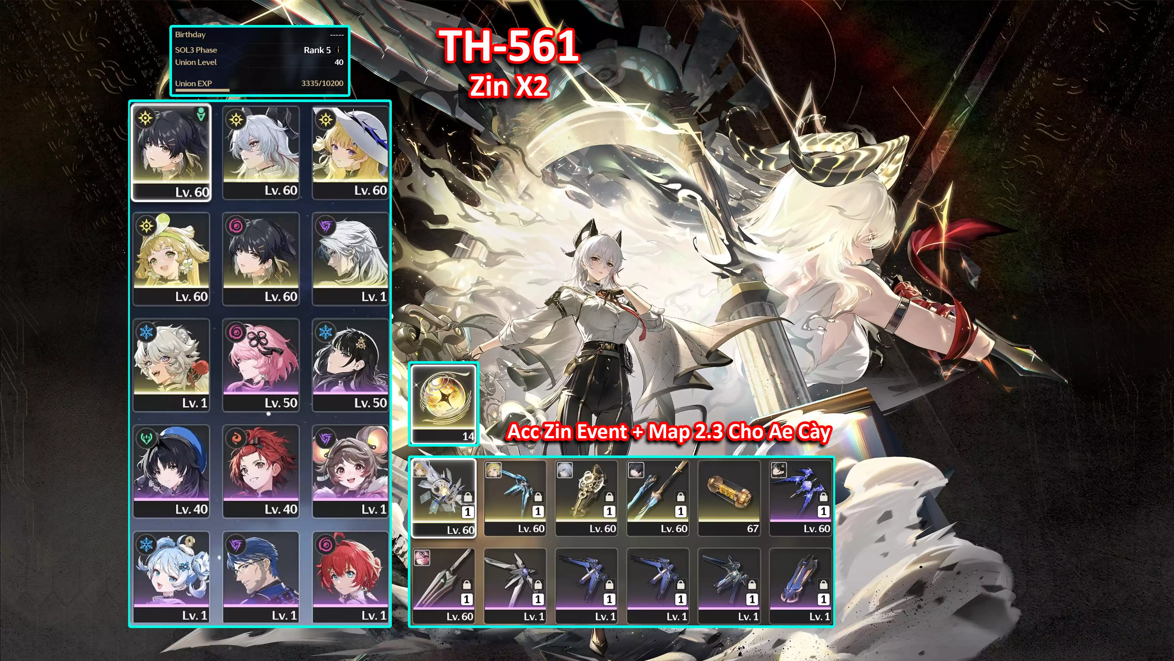 [Siêu Phẩm META S ] TH-561 Zani (Trấn) + Phoebe (Trấn) + Verina(Trấn) + Lingyang + Calcharo + Roll + Zin map từ 2.3 đến giờ
