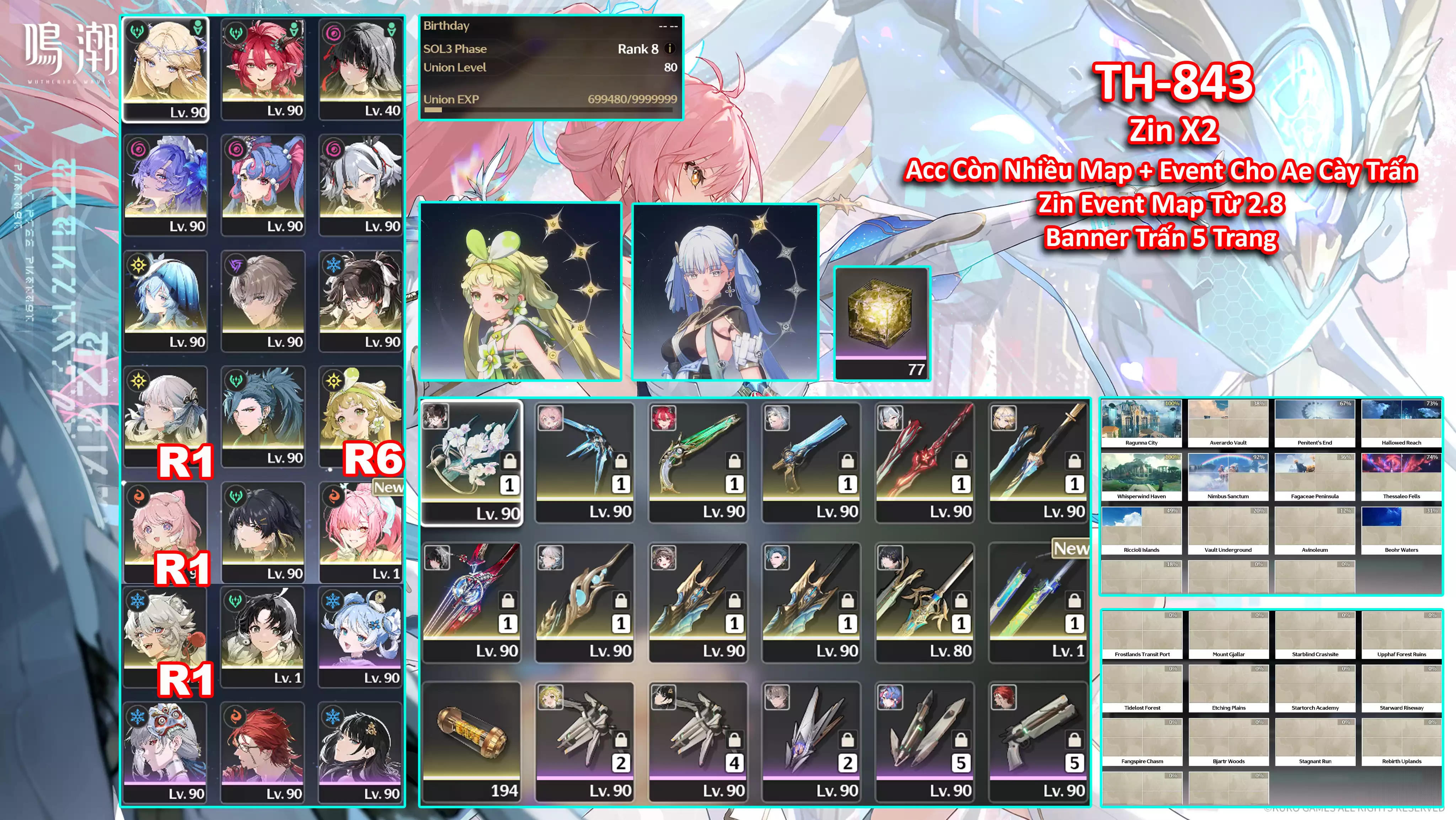 [Siêu Phẩm ] TH-843 Cartethyia + Ciaccona (Trấn) + Chisa (Trấn) + Cantarella + Roccia + Camellya (Trấn) + Shorekeeper + Yao + Zhezhi (Trấn) + Jinhsi C1 (Trấn) + Jiyan + Aemeath + Verina C6
