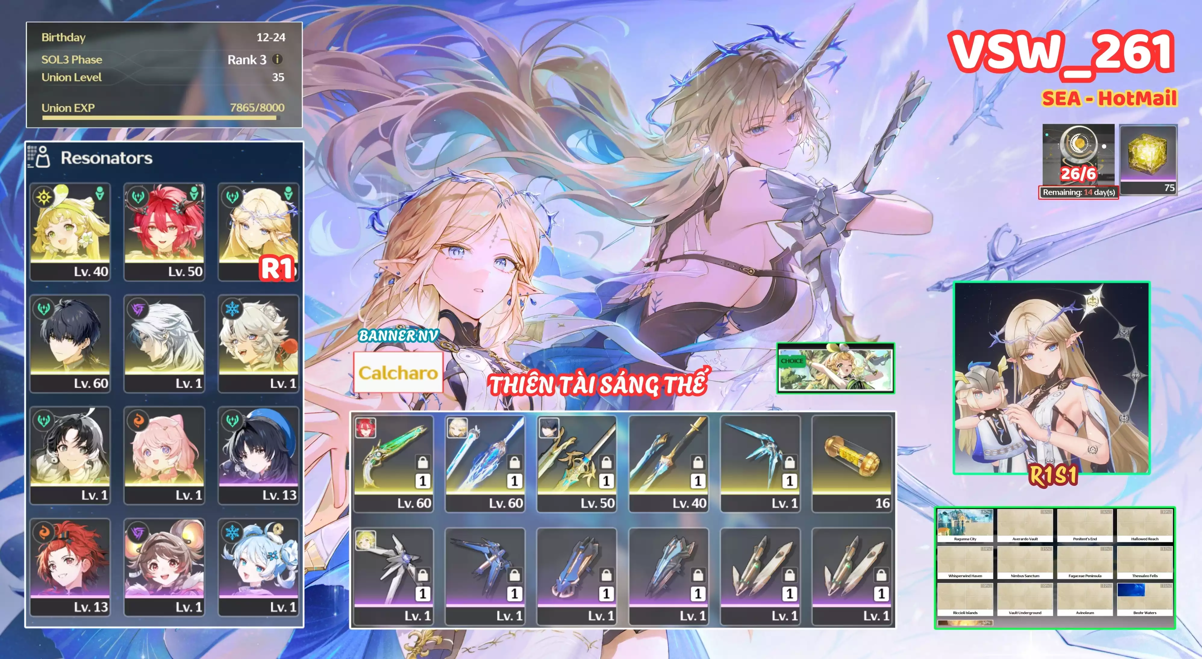 [ VSW_261 SIÊU PHẨM THIÊN SỨ PHÁP SƯ / MAIN NAM! ] CARTETHYIA R1 TRẤN + CIACCONA TRẤN + VERINA + CALCHARO + ENCORE TRẤN + JIANXIN + MAIN TRẤN. 75 NHỰA. BẢO HIỂM BANNER LIMIT. CÒN NHIỀU QUEST / EVENT!!